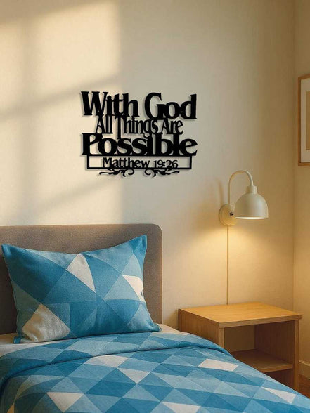 Christian wall art featuring 'With God All Things Are Possible - Matthew 19:26' above a bed in a modern bedroom with geometric bedding.