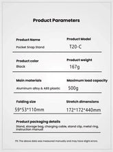 A product information card with a light gray background and black text listing product parameters for a Pocket Snap Stand, including product name/model T20-C, color black, weight 167g, materials aluminum alloy and ABS plastic, maximum load capacity 500g, folding size 59*53*110mm, stretch dimensions 172*172*440mm, and packaging details.