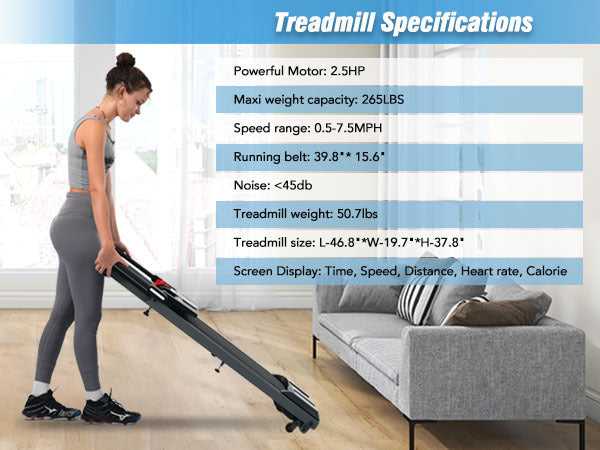 Treadmill specifications with 2.5HP motor, 265lbs max weight, foldable for home use