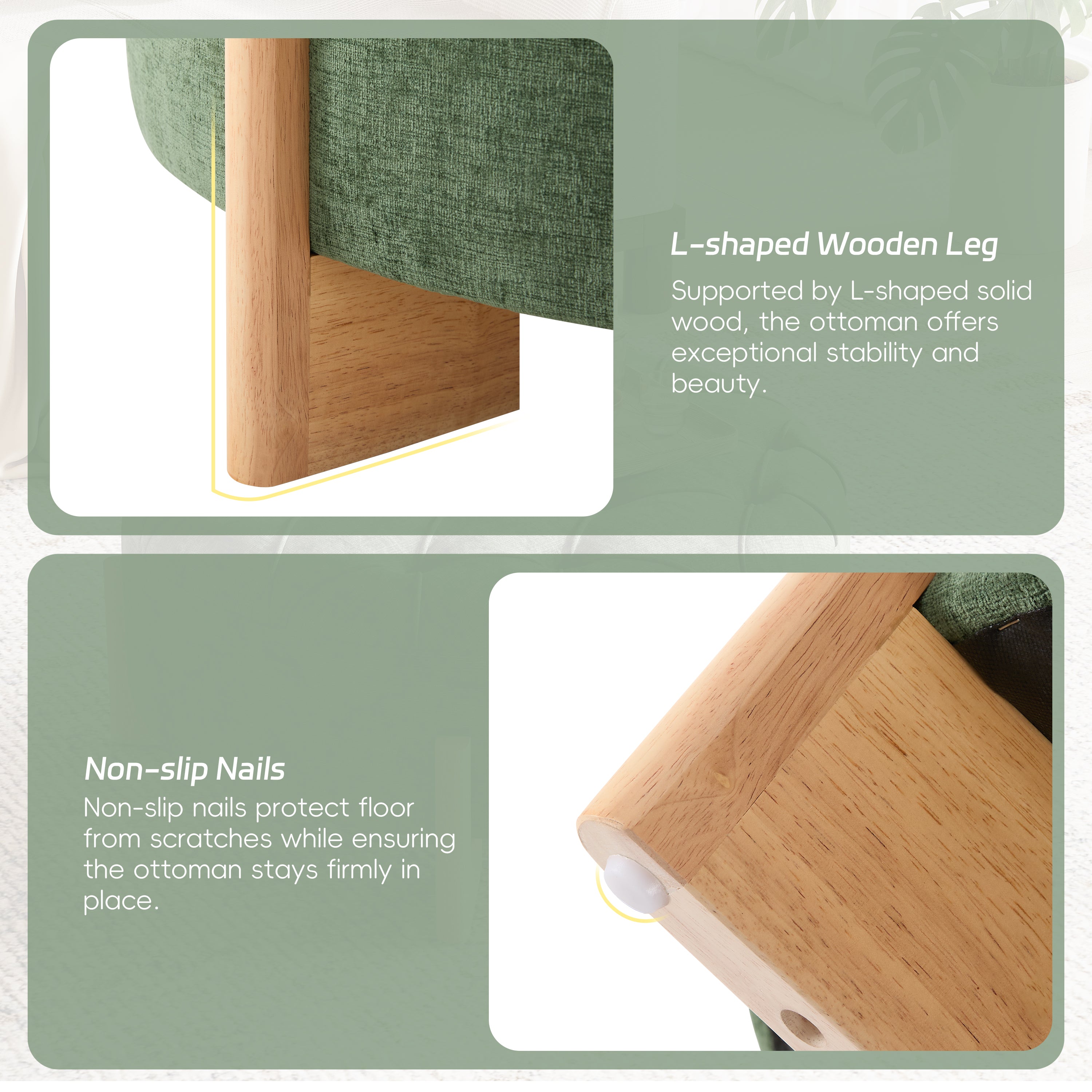 Ottoman with L-shaped wooden leg and non-slip nails on a green background