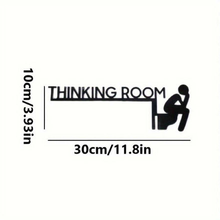 Dimensions of funny bathroom wall art metal sign 'Thinking Room' shown as 30cm wide and 10cm tall, ideal for home decor.