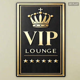 A rectangular VIP Lounge sign with a black textured background, gold border, a gold crown at the top, and the words &